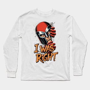 Magneto Was Right Long Sleeve T-Shirt